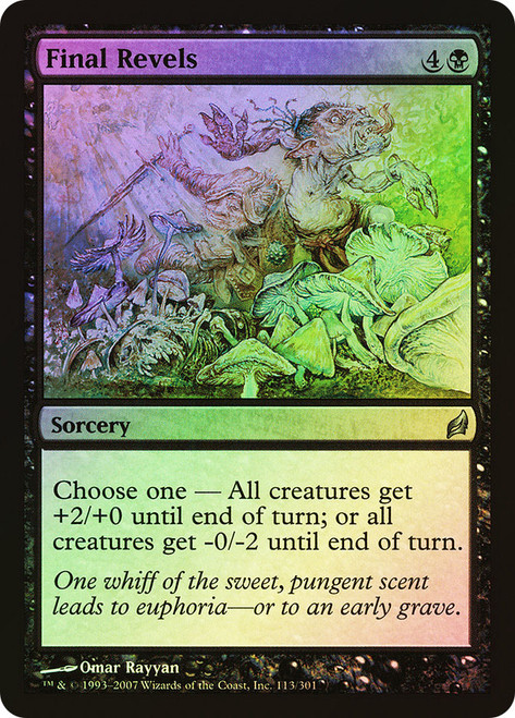 Final Revels\nLorwyn\nSingle\nMagic The Gathering