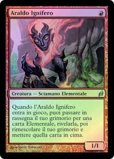 Flamekin Harbinger
Lorwyn (Foil) - Italian
Single
Magic The Gathering