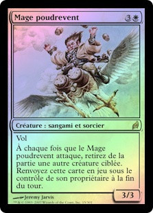 Galepowder Mage
Lorwyn (Foil) - French
Single
Magic The Gathering