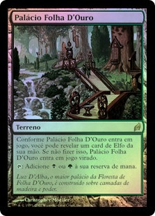 Gilt-Leaf Palace
Lorwyn (Foil) - Portuguese
Single
Magic The Gathering