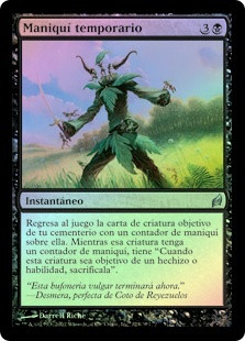 Makeshift Mannequin
Lorwyn (Foil) - Spanish
Single
Magic The Gathering