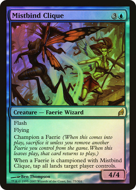 Mistbind Clique\nLorwyn\nSingle\nMagic The Gathering