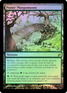 Mosswort Bridge
Lorwyn (Foil) - Portuguese
Single
Magic The Gathering