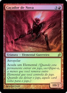 Nova Chaser
Lorwyn (Foil) - Portuguese
Single
Magic The Gathering