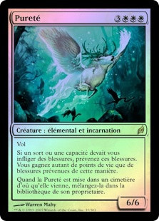 Purity
Lorwyn (Foil) - French
Single
Magic The Gathering