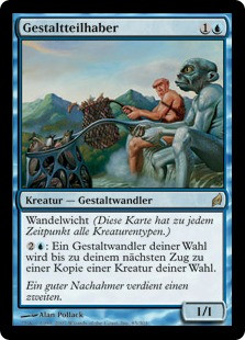Shapesharer
Lorwyn - German
Single
Magic The Gathering