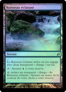 Vivid Creek
Lorwyn (Foil) - French
Single
Magic The Gathering