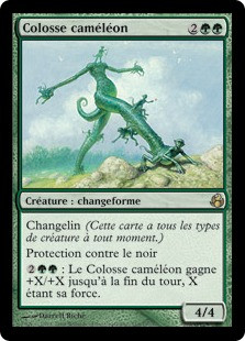 Chameleon Colossus
Morningtide - French
Single
Magic The Gathering