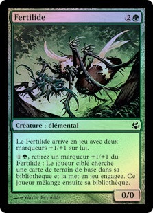 Fertilid
Morningtide (Foil) - French
Single
Magic The Gathering