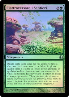 Recross the Paths
Morningtide (Foil) - Italian
Single
Magic The Gathering