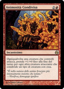 Shared Animosity
Morningtide - Italian
Single
Magic The Gathering