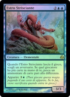 Slithermuse
Morningtide (Foil) - Italian
Single
Magic The Gathering