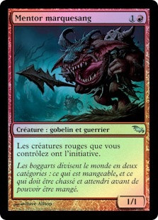 Bloodmark Mentor
Shadowmoor (Foil) - French
Single
Magic The Gathering