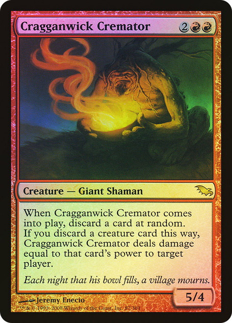 Cragganwick Cremator\nShadowmoor\nSingle\nMagic The Gathering