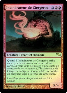 Cragganwick Cremator
Shadowmoor (Foil) - French
Single
Magic The Gathering