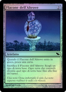 Elsewhere Flask
Shadowmoor (Foil) - Italian
Single
Magic The Gathering