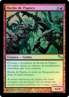 Horde of Boggarts
Shadowmoor (Foil) - Portuguese
Single
Magic The Gathering
