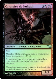 Kulrath Knight
Shadowmoor (Foil) - Portuguese
Single
Magic The Gathering