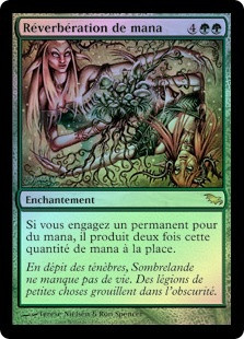 Mana Reflection
Shadowmoor (Foil) - French
Single
Magic The Gathering