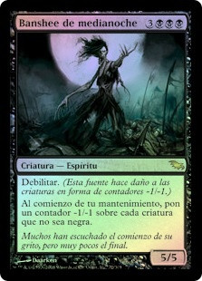 Midnight Banshee
Shadowmoor (Foil) - Spanish
Single
Magic The Gathering