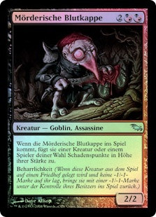 Murderous Redcap
Shadowmoor (Foil) - German
Single
Magic The Gathering