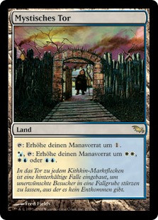 Mystic Gate
Shadowmoor - German
Single
Magic The Gathering