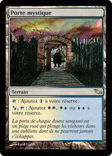 Mystic Gate
Shadowmoor - French
Single
Magic The Gathering