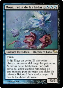 Oona, Queen Of The Fae
Shadowmoor - Spanish
Single
Magic The Gathering