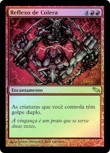 Rage Reflection
Shadowmoor (Foil) - Portuguese
Single
Magic The Gathering