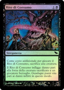 Rite of Consumption
Shadowmoor (Foil) - Italian
Single
Magic The Gathering