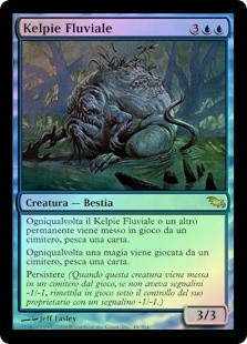River Kelpie
Shadowmoor (Foil) - Italian
Single
Magic The Gathering