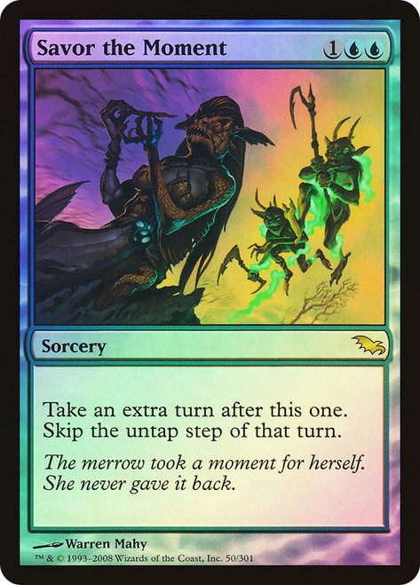 Savor the Moment\nShadowmoor\nSingle\nMagic The Gathering