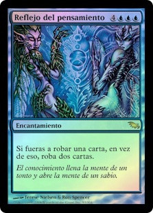 Thought Reflection
Shadowmoor (Foil) - Spanish
Single
Magic The Gathering