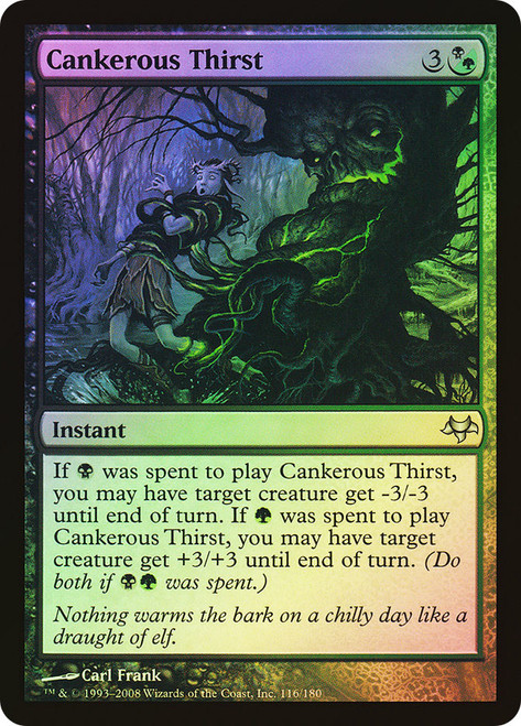 Cankerous Thirst\nEventide\nSingle\nMagic The Gathering