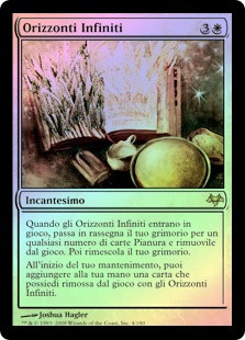 Endless Horizons
Eventide (Foil) - Italian
Single
Magic The Gathering