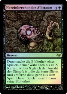 Nightmare Incursion
Eventide (Foil) - German
Single
Magic The Gathering