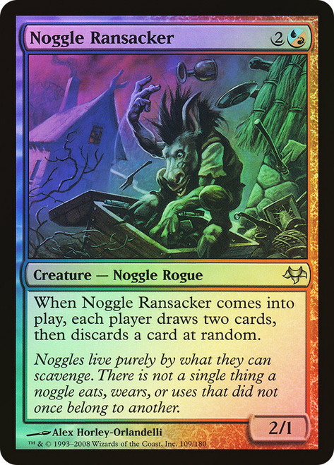 Noggle Ransacker\nEventide\nSingle\nMagic The Gathering