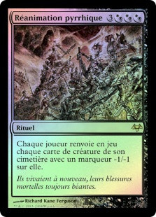 Pyrrhic Revival
Eventide (Foil) - French
Single
Magic The Gathering