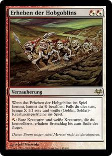 Rise of the Hobgoblins
Eventide - German
Single
Magic The Gathering