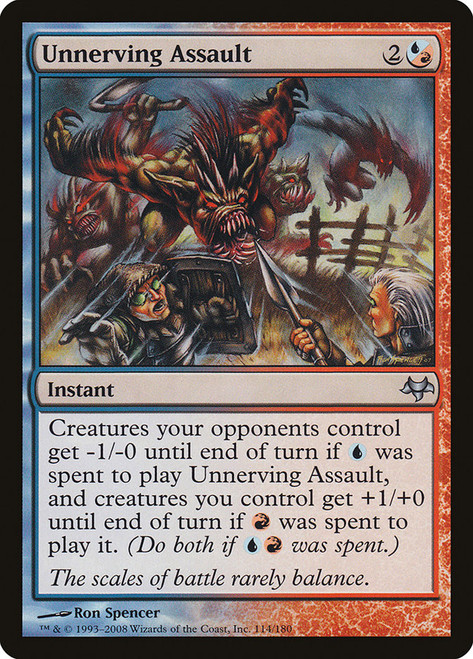 Unnerving Assault\nEventide\nSingle\nMagic The Gathering