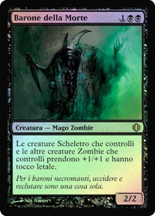 Death Baron
Shards of Alara (Foil) - Italian
Single
Magic The Gathering