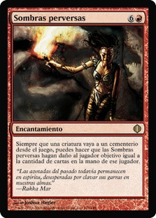 Vicious Shadows
Shards of Alara - Spanish
Single
Magic The Gathering