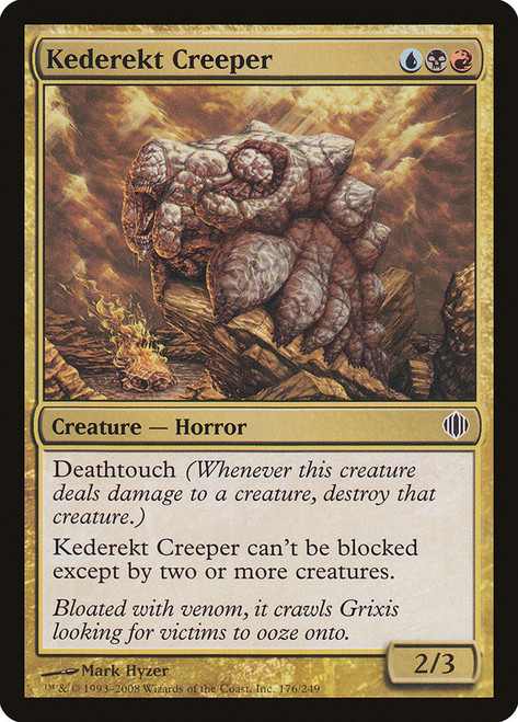 Kederekt Creeper\nShards of Alara\nSingle\nMagic The Gathering