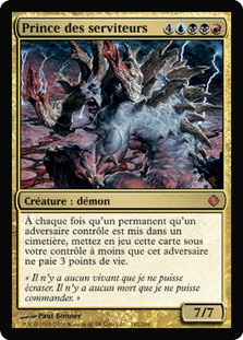 Prince Of Thralls
Shards of Alara - French
Single
Magic The Gathering