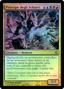Prince Of Thralls
Shards of Alara (Foil) - Italian
Single
Magic The Gathering