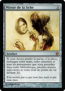 Lich's Mirror
Shards of Alara - French
Single
Magic The Gathering