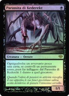 Kederekt Parasite
Conflux (Foil) - Italian
Single
Magic The Gathering