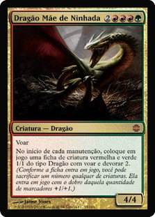 Dragon Broodmother
Alara Reborn - Portuguese
Single
Magic The Gathering
