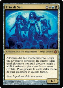 Sen Triplets
Alara Reborn - Italian
Single
Magic The Gathering