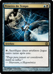 Time Sieve
Alara Reborn - Portuguese
Single
Magic The Gathering